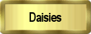 Daisies